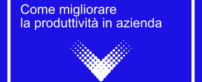 migliorare la produttività in azienda, exeen