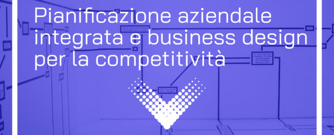 pianificazione aziendale integrata, exeen, business design