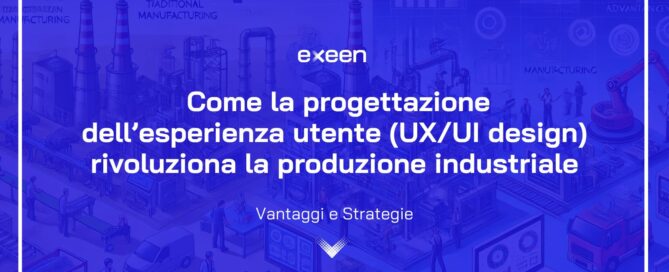 UX/UI design nella produzione industriale